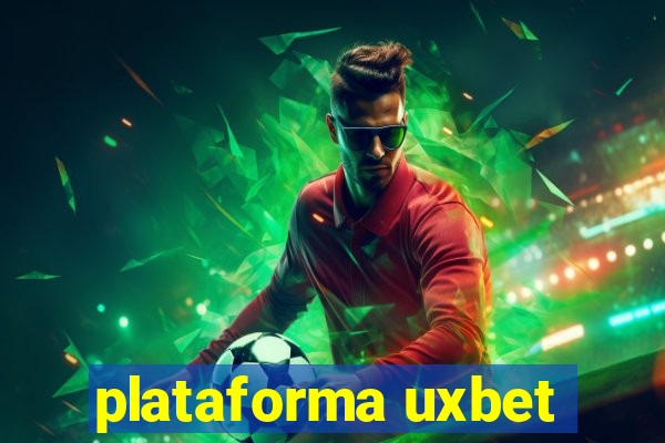 plataforma uxbet