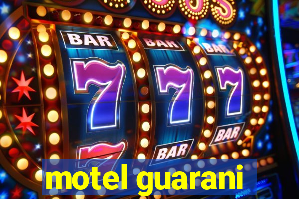 motel guarani