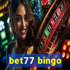 bet77 bingo