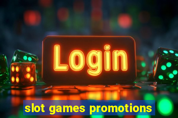 slot games promotions