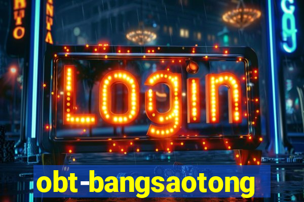 obt-bangsaotong