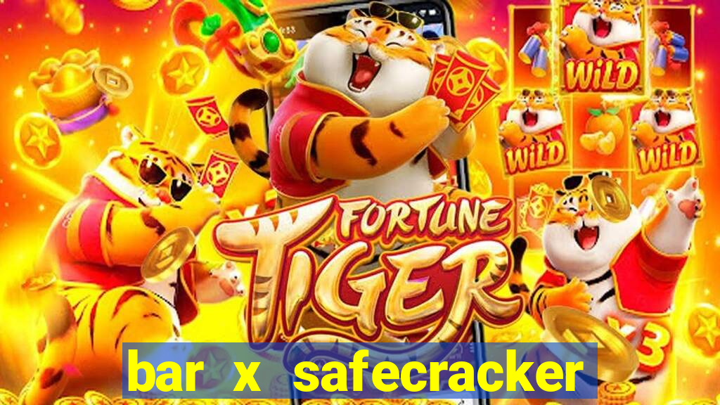 bar x safecracker megaways online slot