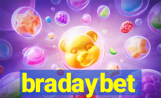 bradaybet