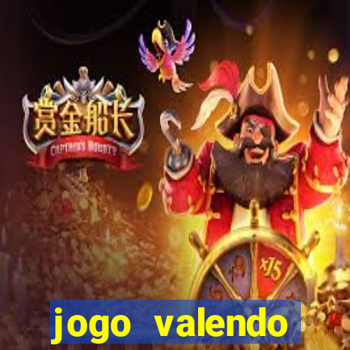 jogo valendo dinheiro online