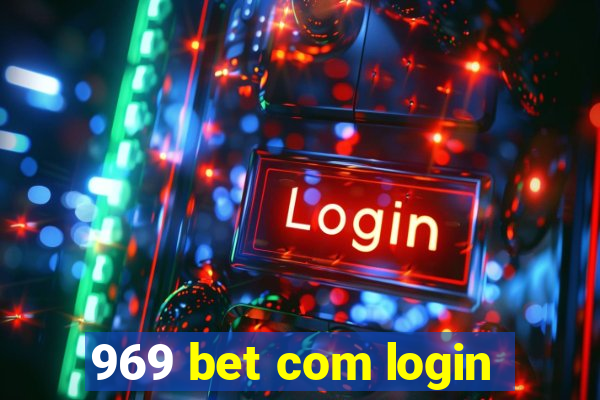 969 bet com login