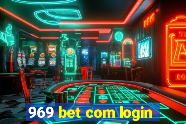 969 bet com login