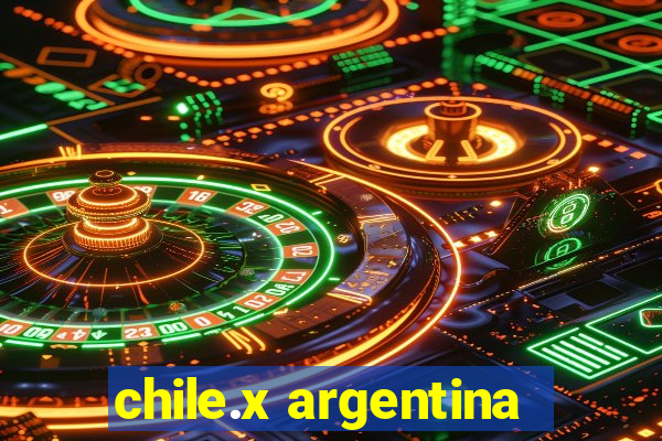 chile.x argentina