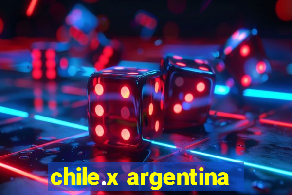 chile.x argentina