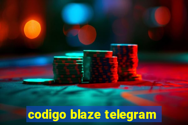 codigo blaze telegram