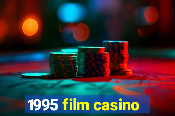 1995 film casino