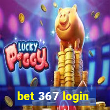 bet 367 login