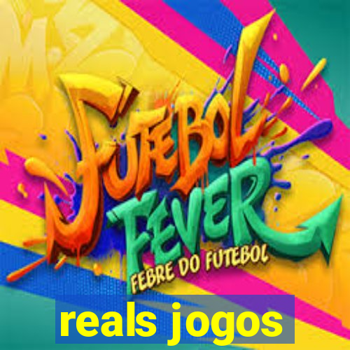 reals jogos