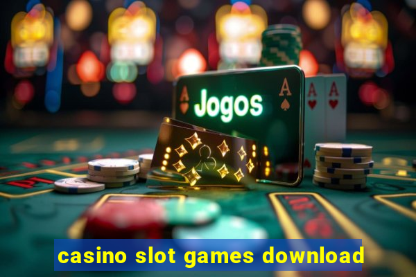 casino slot games download