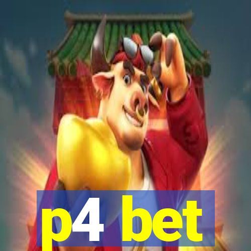 p4 bet