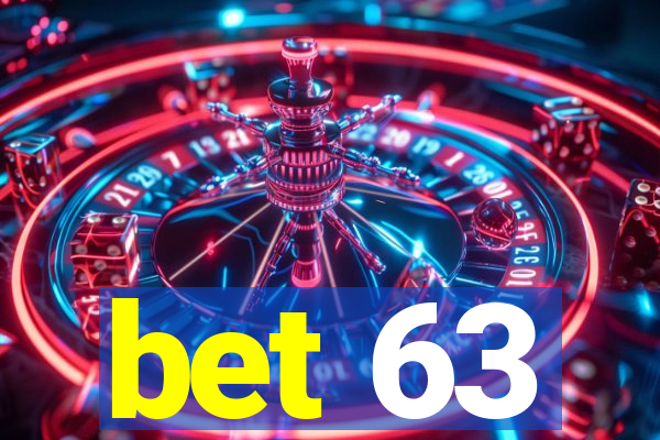 bet 63