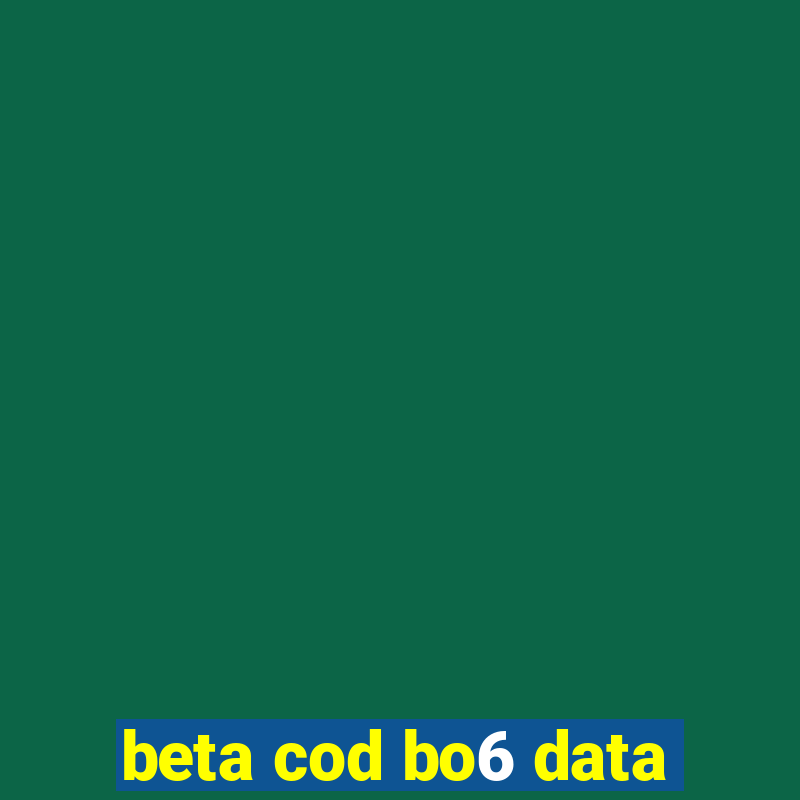 beta cod bo6 data