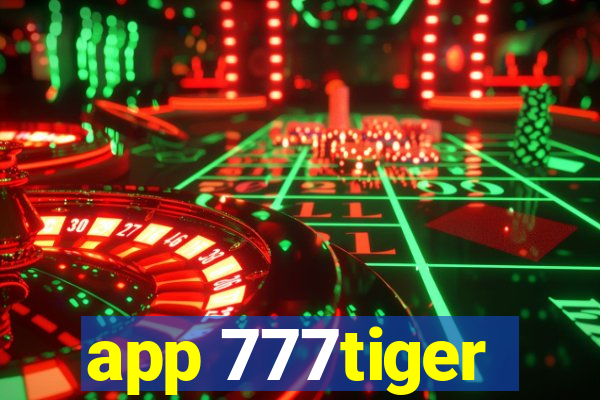 app 777tiger