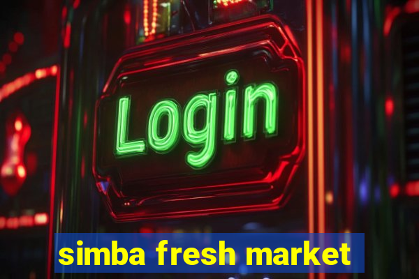 simba fresh market