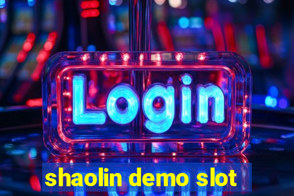 shaolin demo slot