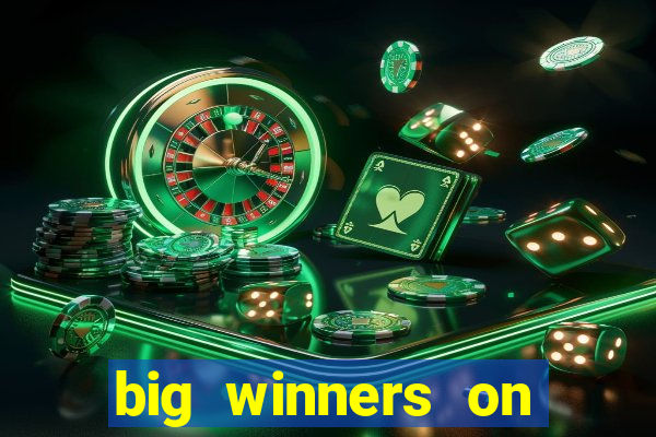 big winners on slot machines