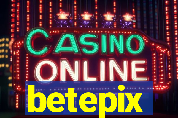 betepix