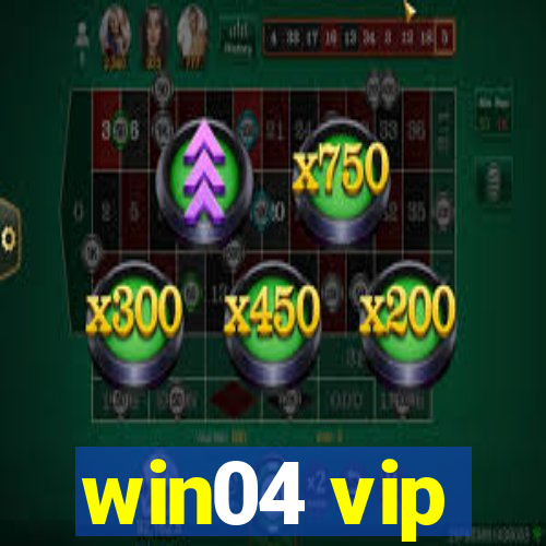 win04 vip