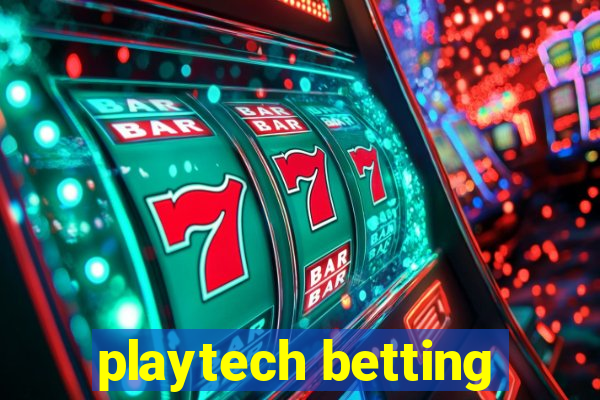 playtech betting