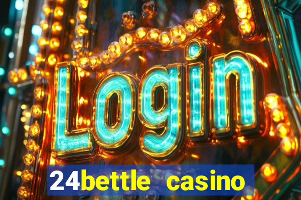 24bettle casino bonus ohne einzahlung