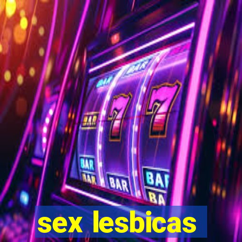 sex lesbicas