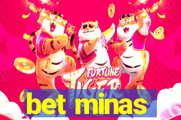 bet minas