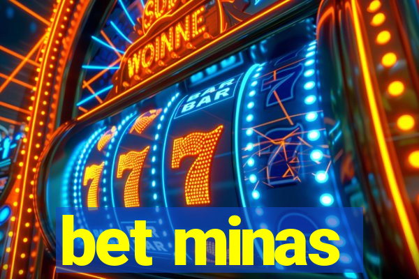 bet minas