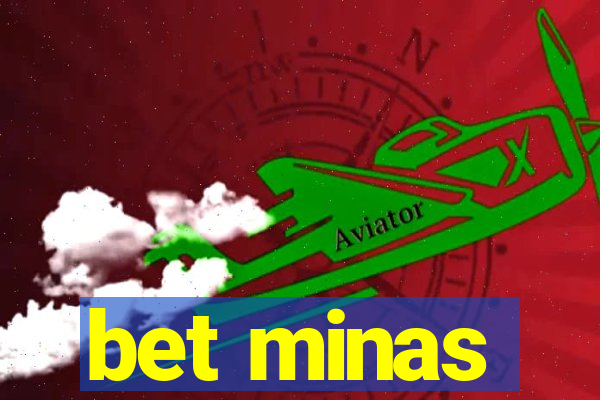 bet minas