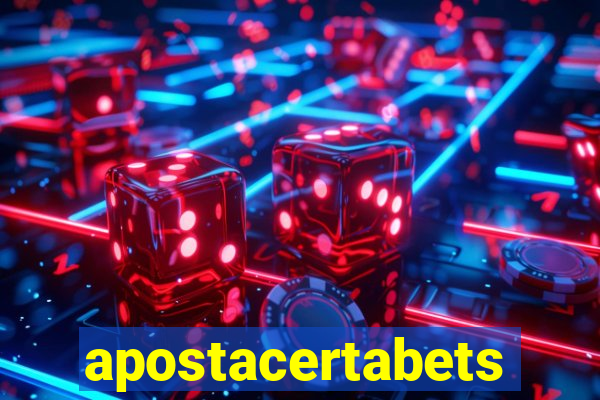 apostacertabets