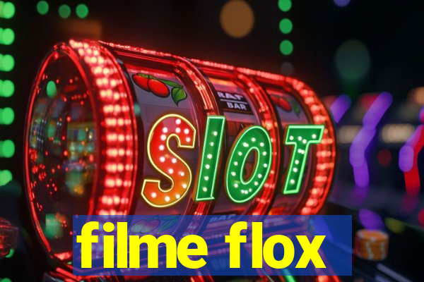 filme flox