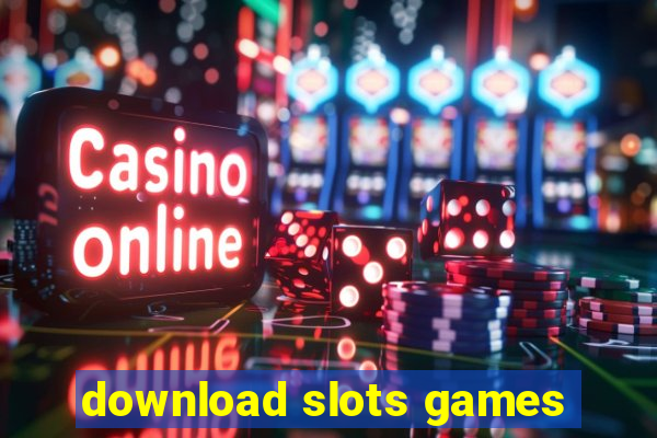 download slots games