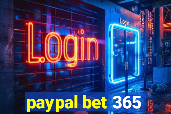 paypal bet 365