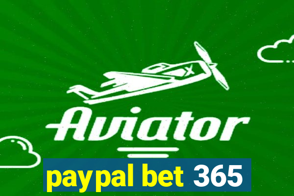 paypal bet 365