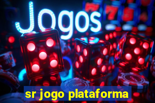 sr jogo plataforma