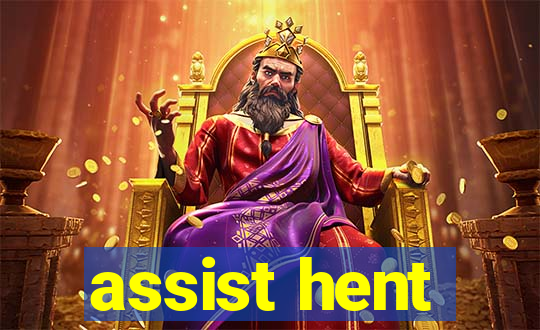 assist hent