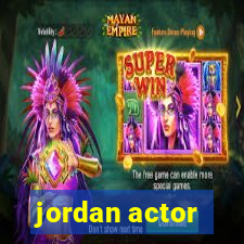 jordan actor