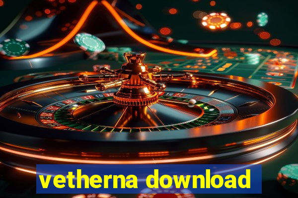 vetherna download