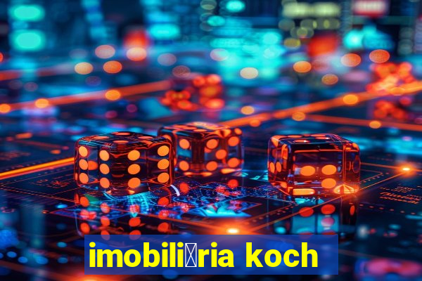 imobili谩ria koch