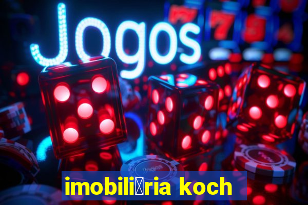 imobili谩ria koch