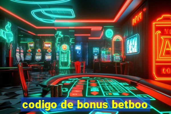 codigo de bonus betboo