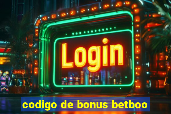 codigo de bonus betboo