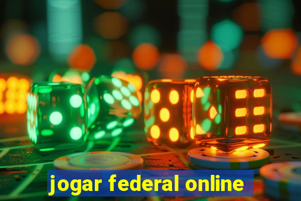 jogar federal online