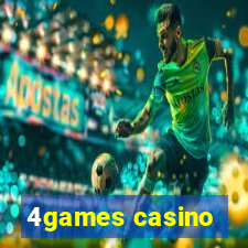 4games casino