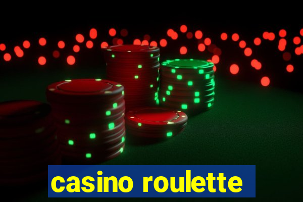 casino roulette