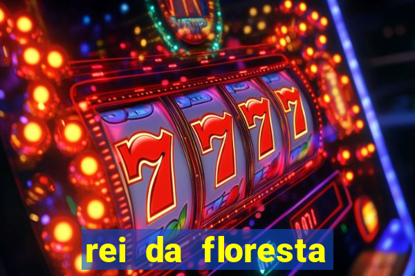 rei da floresta slot download