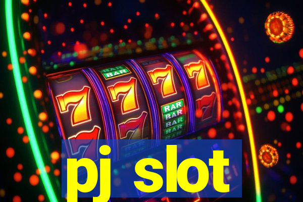 pj slot